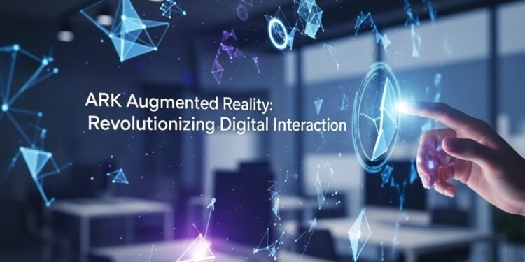 ark augmented reality